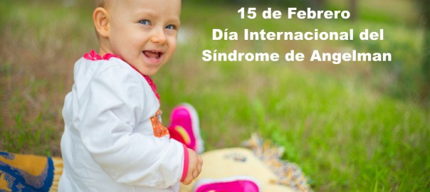 Día Internacional, Síndrome de Angelman, Apadrina un Ángel