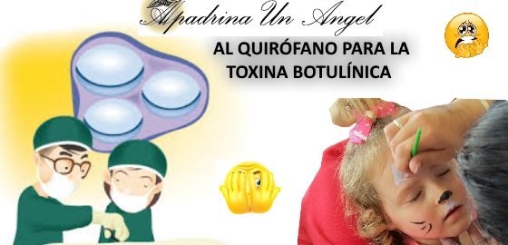 Tóxina Botulínica, Síndrome de Angelman, Apadrina un Ángel